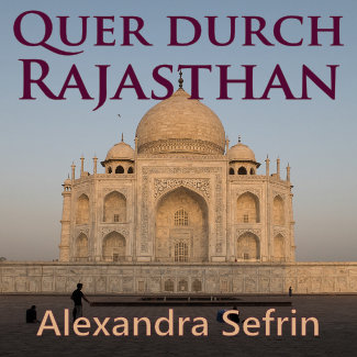 Hörbuch Quer durch Rajasthan